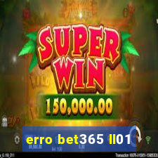 erro bet365 ll01